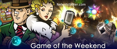 NetEnt Games weekend