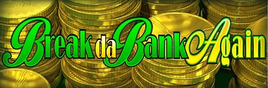 Break da Bank Again slot logo