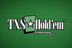  TXS Hold’em Pro Series 