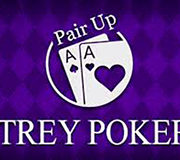 Pair Up Trey Poker