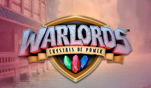 Warlords: Crystals of Power™ – New Slot Preview