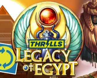 Thrills Casino – Legacy of Egypt Super Spins!