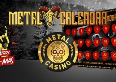 Metal Casino – Metal Xmas Calendar | Final Days!